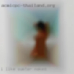 I like Sumter naked to meet  new people.